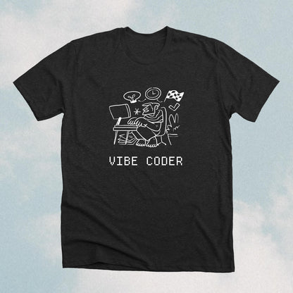 Vibe Coder Tee